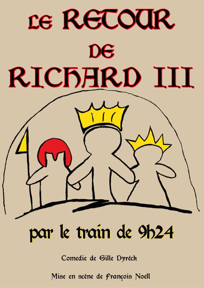 Illustration de l'événement : Le retour de Richard 3