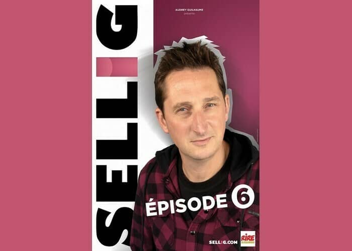 Illustration de l'événement : Sellig : Épisode 6
