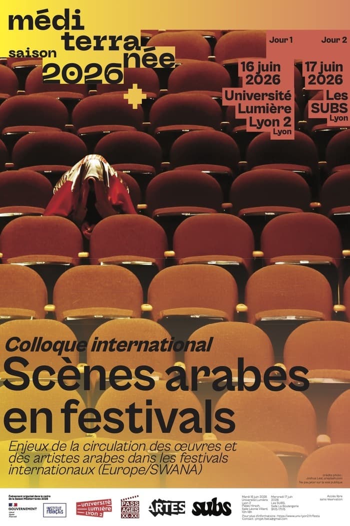 Illustration de l'événement : Scènes arabes en festivals. Enjeux de la circulation des œuvres et des artistes arabes dans les festivals internationaux (Europe/SWANA)