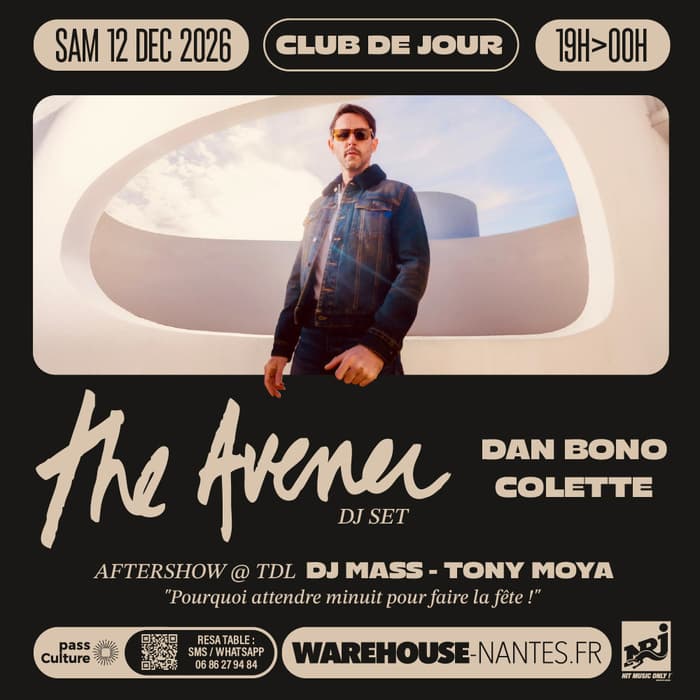 Illustration de l'événement : Club de Jour invite THE AVENER (Dj set)