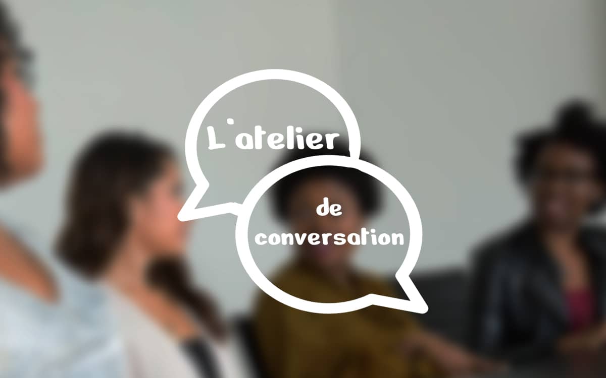 Illustration de l'événement : Atelier de conversation en français