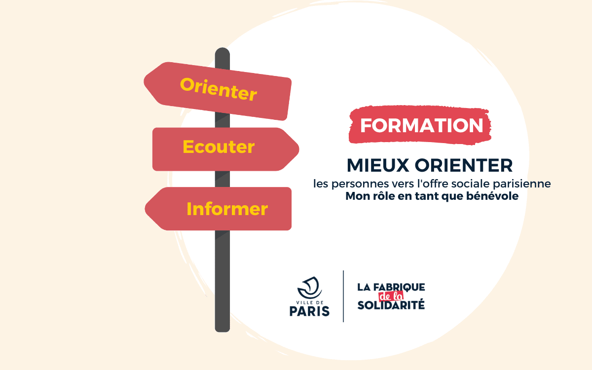 Illustration de l'événement : Formation "Mieux orienter vers l'offre sociale parisienne : mon rôle en tant que bénévole"