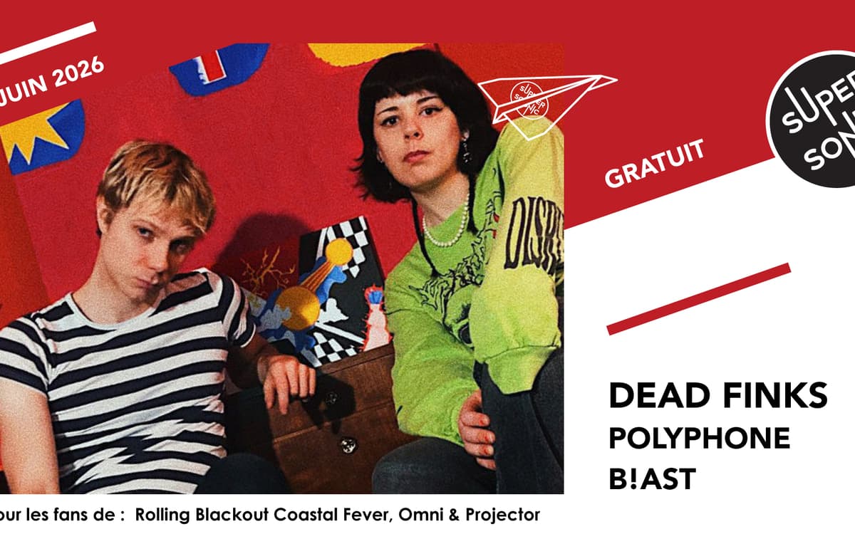 Illustration de l'événement : Dead Finks • Polyphone • B!ast