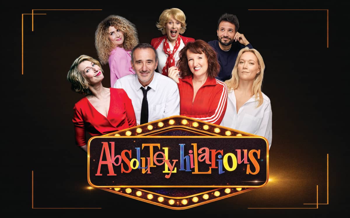 Illustration de l'événement : Grand gala de l'humour Absolutely Hilarious avec Anne Roumanoff, Elie Semoun, Caroline Vigneaux et Elisabeth Buffet