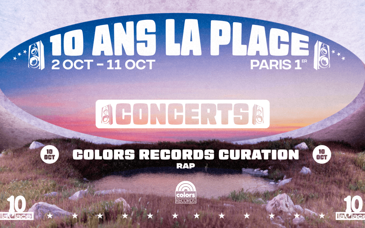 Illustration de l'événement : COLORS RECORDS CURATION : 10 ans de La Place
