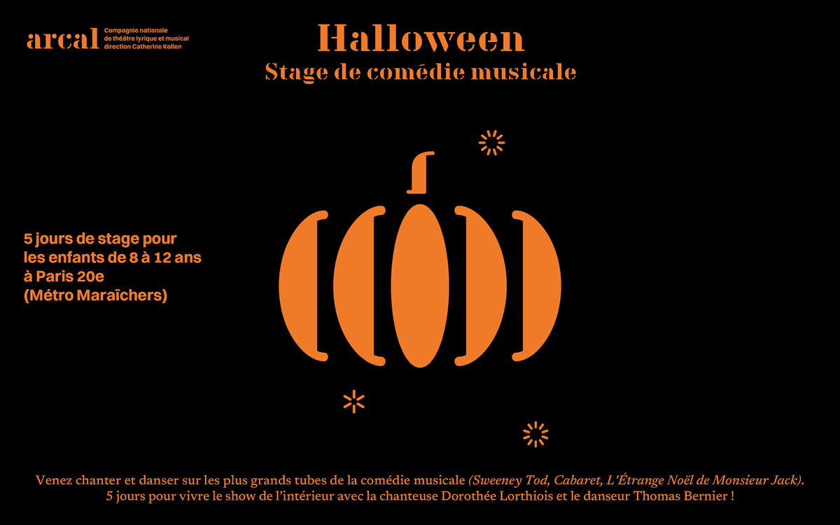 Illustration de l'événement : Halloween 26>30 oct. • Stage de comédie musicale pour les 8 - 12 ans à l'Arcal (Paris 20)