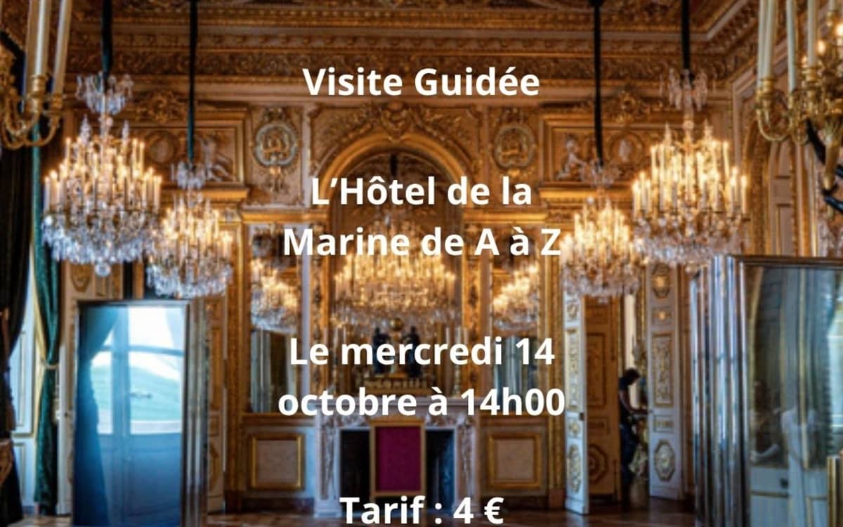 Illustration de l'événement : Visite de l'Hôtel de la Marine