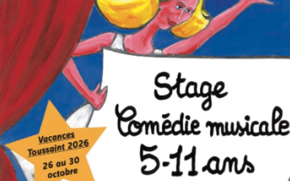 Illustration de l'événement : Stages enfant Comédie Musicale vacances Toussaint 2026