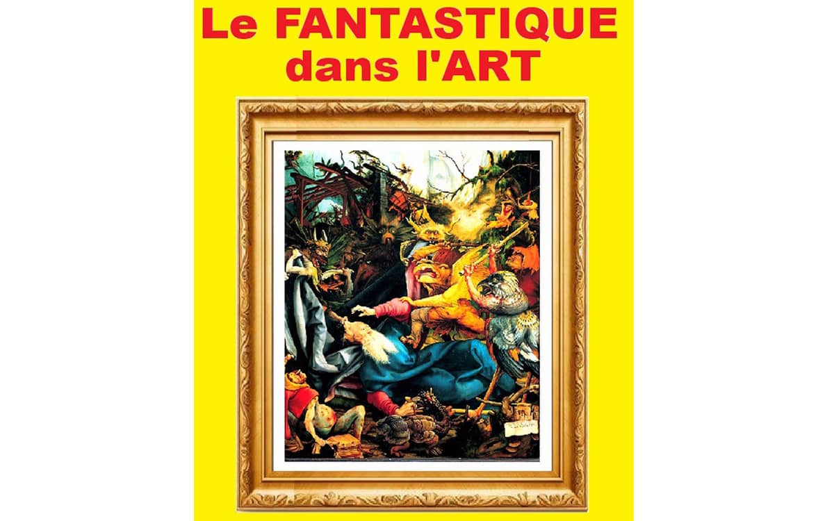 Illustration de l'événement : Conférence de l’UTL : Le Fantastique dans l’Art