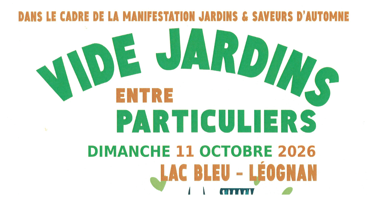 Illustration de l'événement : Vide Jardins Lac Bleu