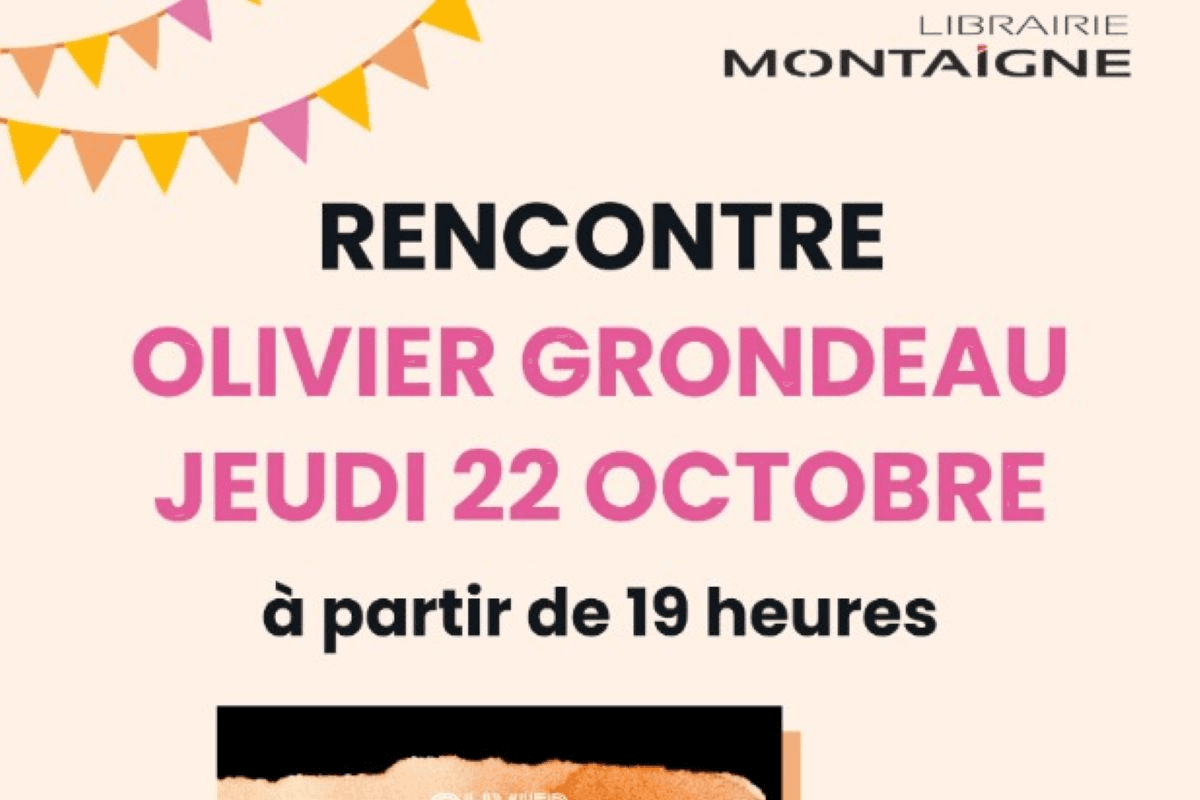 Illustration de l'événement : Librairie Montaigne | Rencontre avec Olivier Grondeau