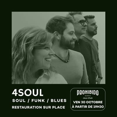 Illustration de l'événement : Prohibido Biarritz Jazz Club - 4Soul