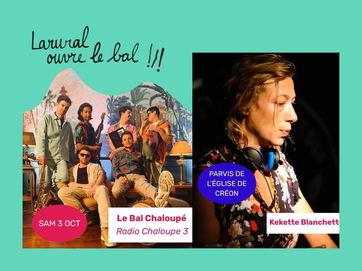 Illustration de l'événement : Larural ouvre le bal ! Le Bal Chaloupé + Dj Kekette Blanchett