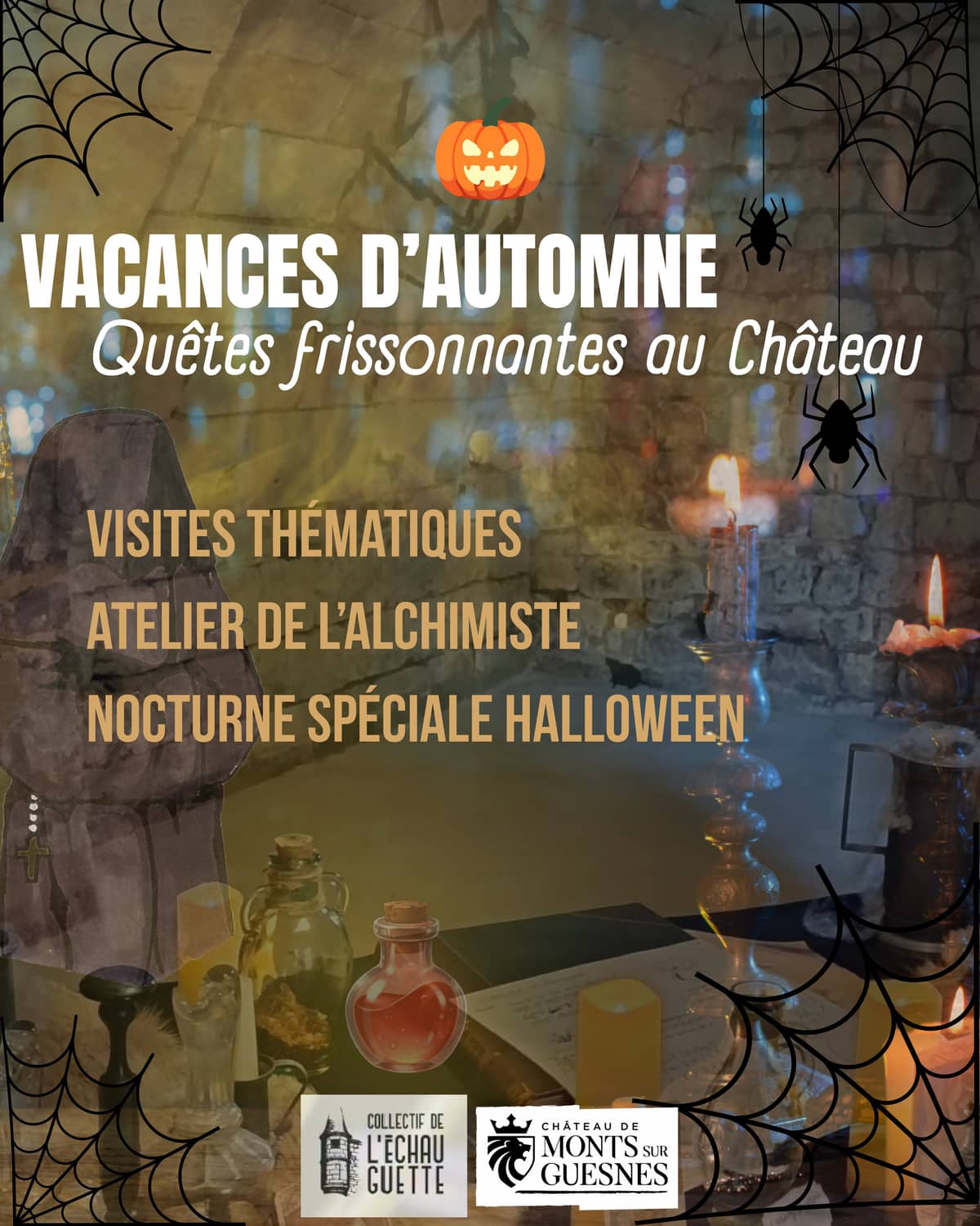 Illustration de l'événement : Les vacances d'automne au Château de Monts-sur-Guesnes
