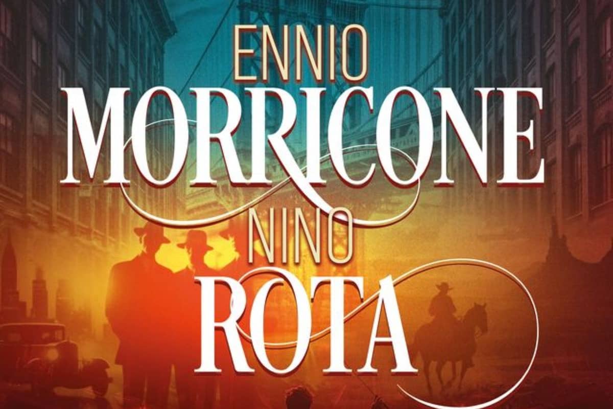Illustration de l'événement : Il était une fois Ennio Morricone et Nino Rota