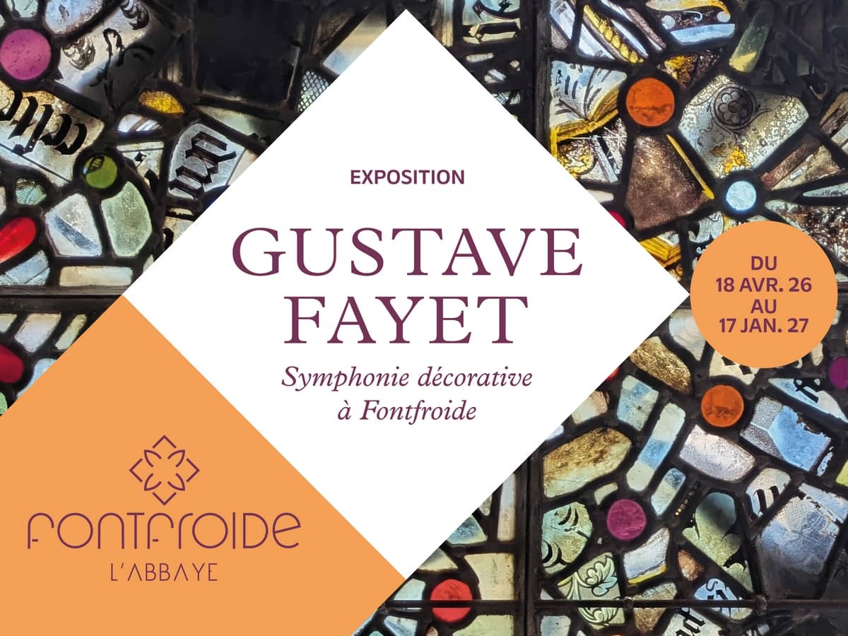 Illustration de l'événement : GUSTAVE FAYET : SYMPHONIE DÉCORATIVE À FONTFROIDE