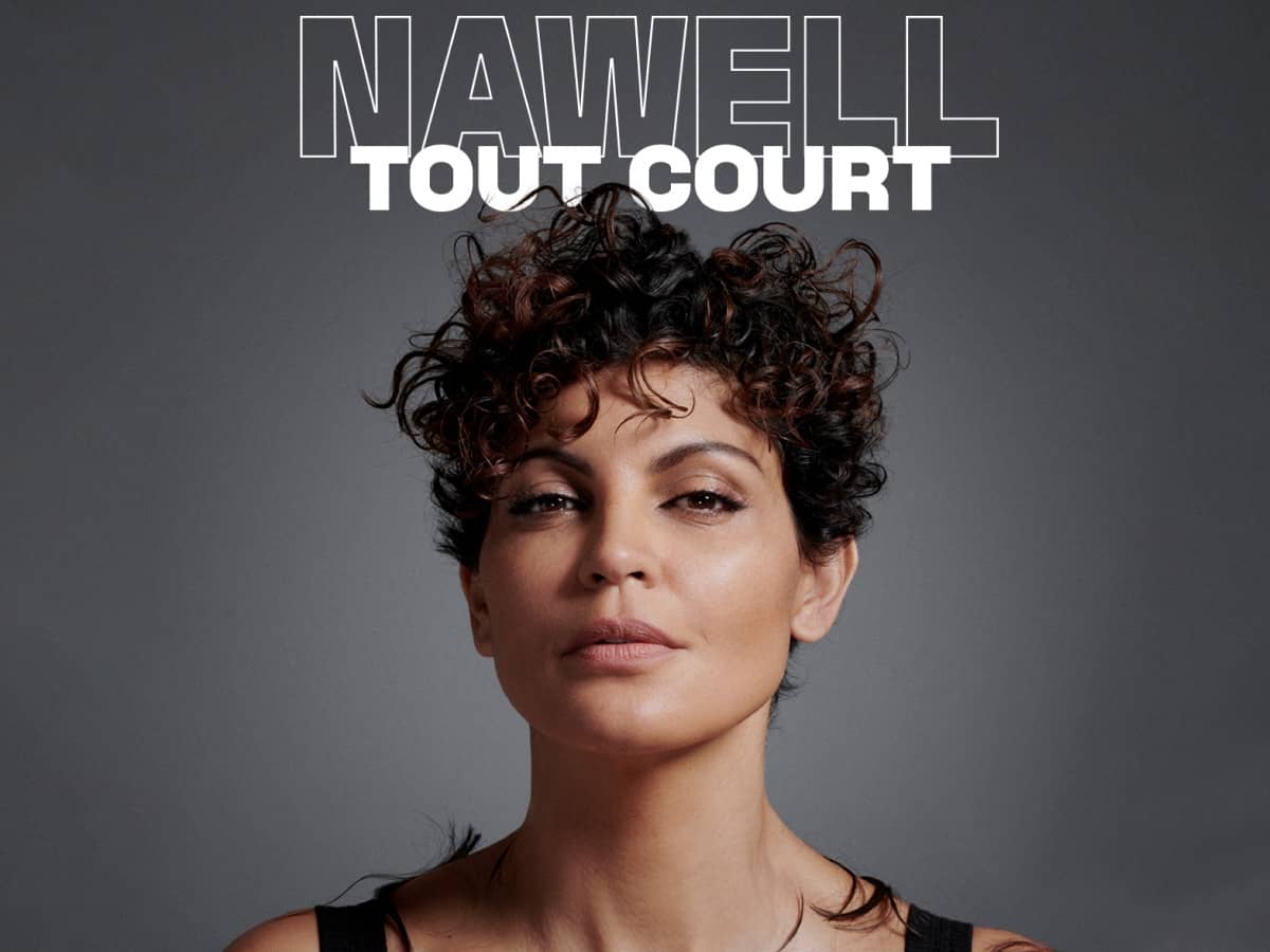 Illustration de l'événement : NAWELL MADANI TOUT COURT