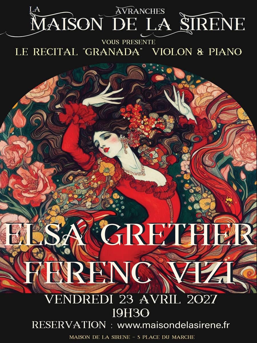 Illustration de l'événement : Concert musique classique > Elsa Grether et Ferenc Vizi - Granada