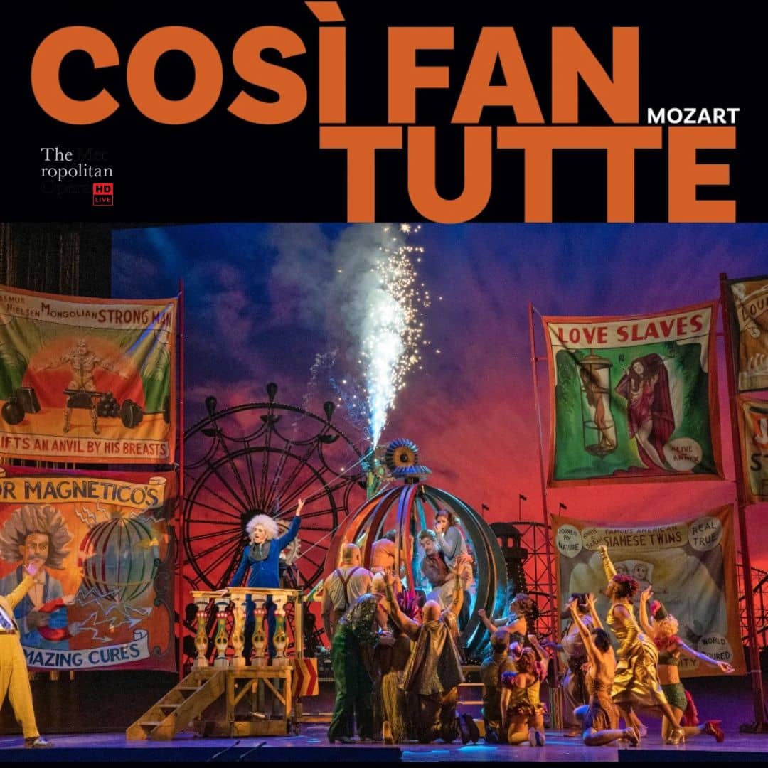 Illustration de l'événement : Retransmission du Metropolitan Opera de New York 2026/2027 - Così Fan Tutte - Mozart - EN DIRECT