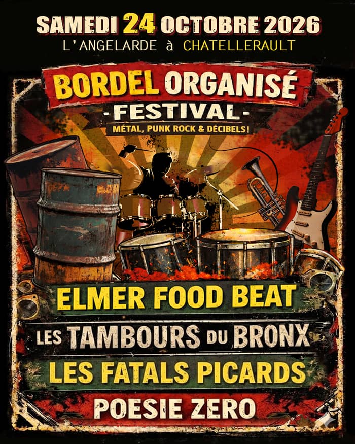 Illustration de l'événement : Bordel Organisé Festival