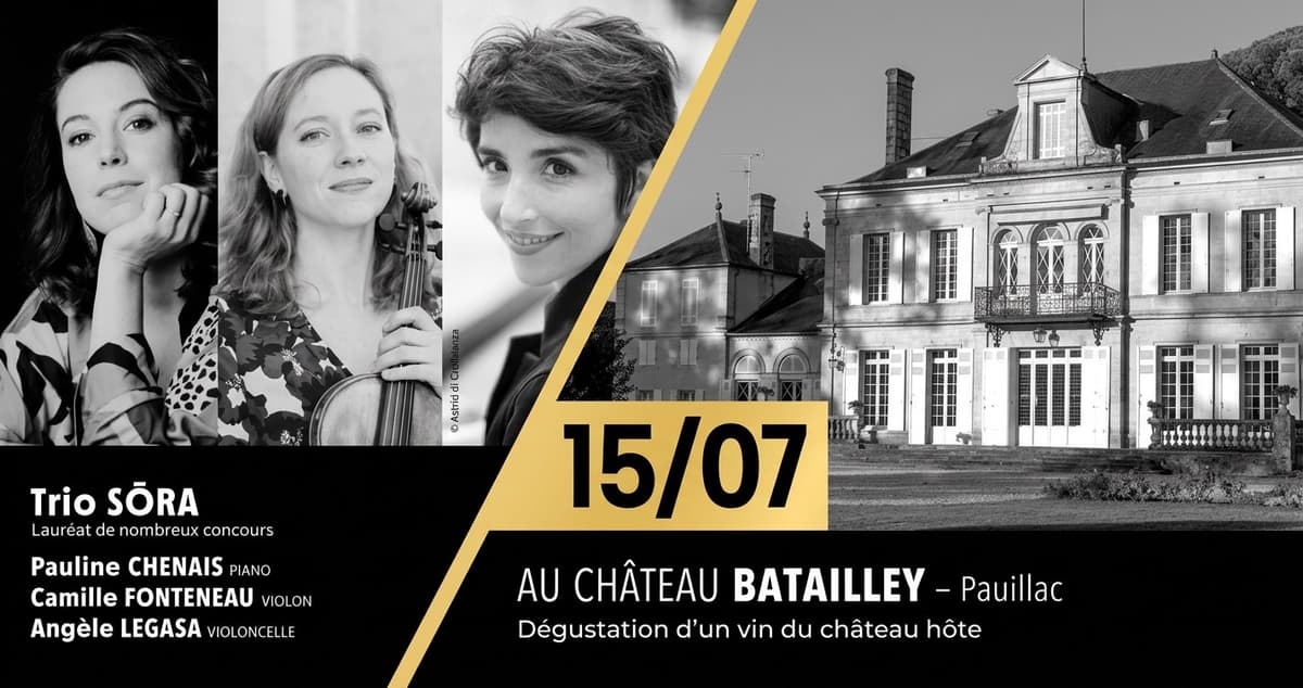 Illustration de l'événement : Les Estivales de Musique en Médoc au Château Batailley : de Vienne à Buenos Aires avec le Trio Sora