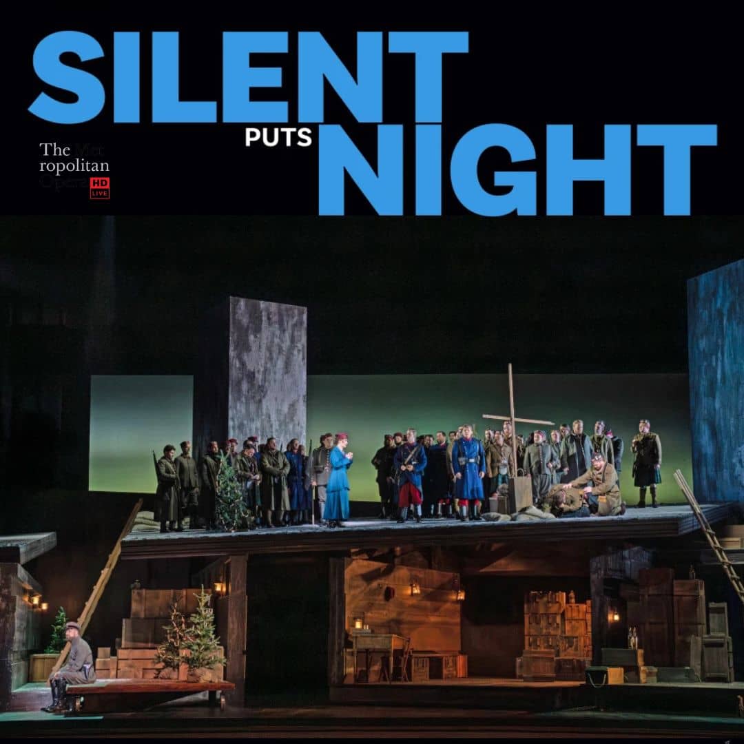 Illustration de l'événement : Retransmission du Metropolitan Opera de New York 2026/2027 - Silent Night - Puts - EN DIRECT