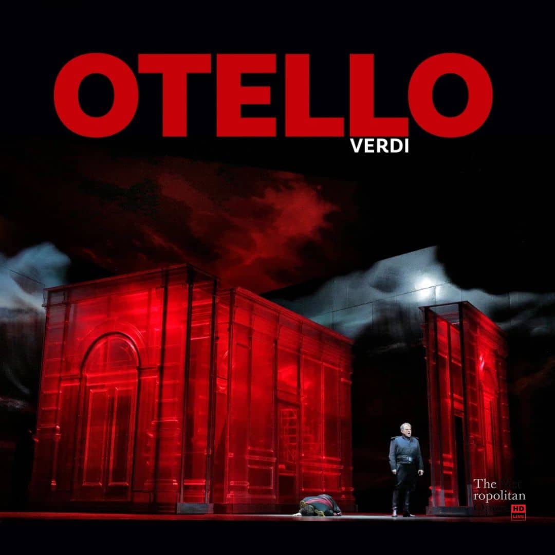 Illustration de l'événement : Retransmission du Metropolitan Opera de New York 2026/2027 - Otello - Verdi - EN DIFFÉRÉ