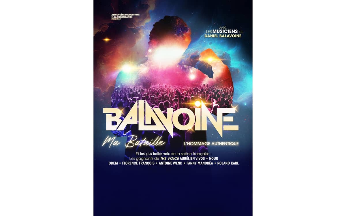 Illustration de l'événement : BALAVOINE MA BATAILLE