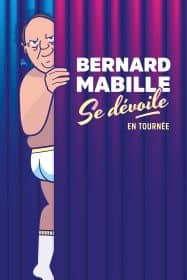 Illustration de l'événement : Spectacle - Bernard Mabille se dévoile