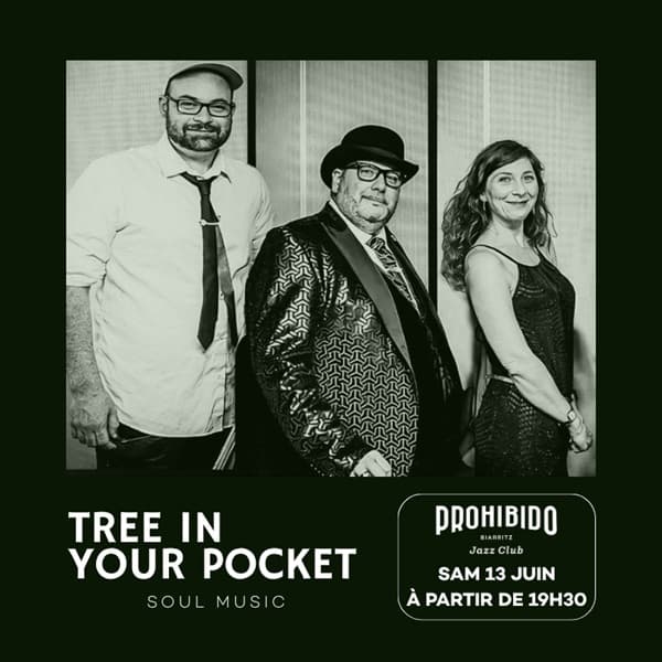 Illustration de l'événement : Prohibido Biarritz Jazz Club - Tree In Your Pocket
