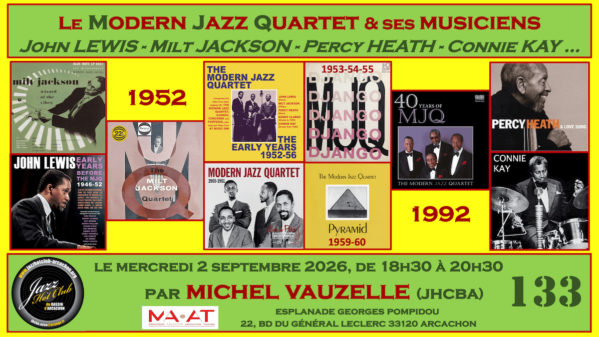 Illustration de l'événement : Conférence n°130 : Le Modern Jazz Quartet et ses Musiciens
