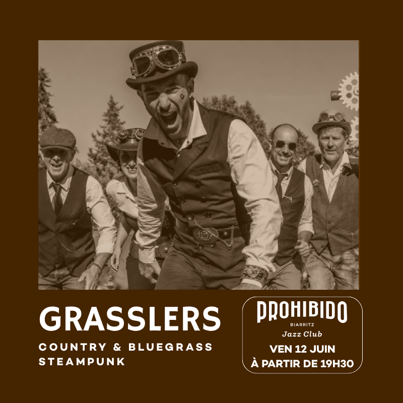 Illustration de l'événement : Prohibido Biarritz Jazz Club - The Grasslers