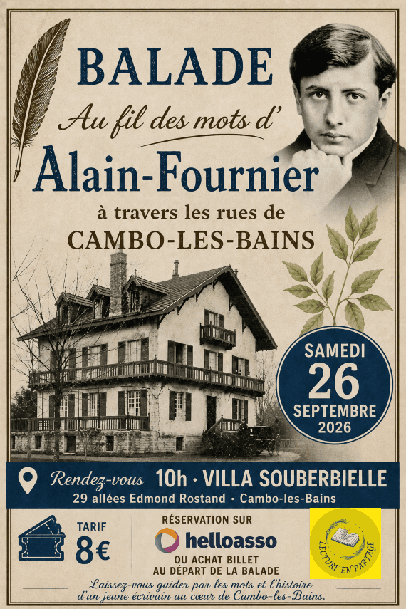 Illustration de l'événement : Balade au fil des mots d'Alain-Fournier à travers les rues de Cambo-les-Bains