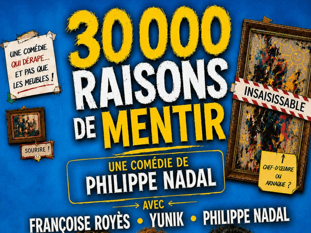 Illustration de l'événement : 30 000 Raisons de mentir