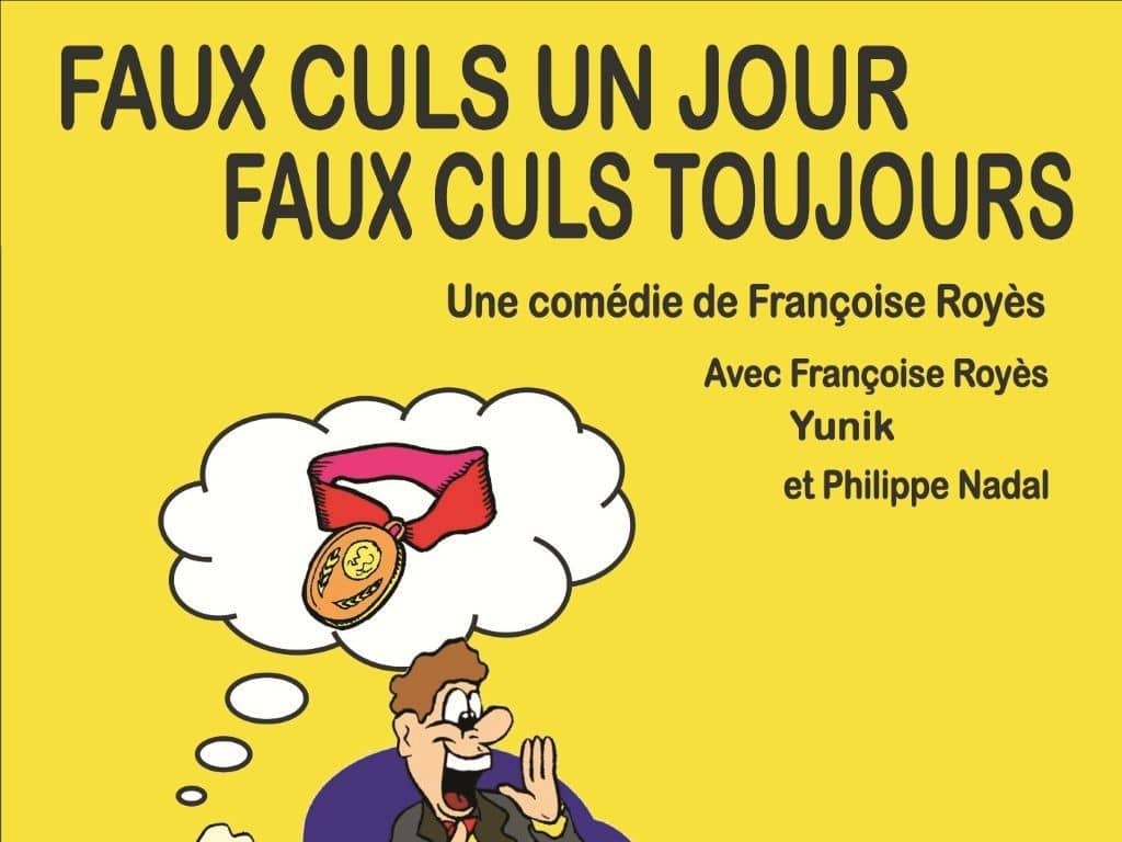 Illustration de l'événement : FAUX CULS UN JOUR FAUX CULS TOUJOURS