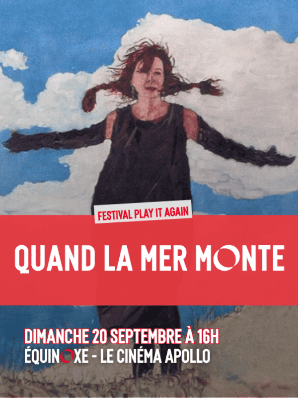 Illustration de l'événement : Projection : Quand la mer monte
