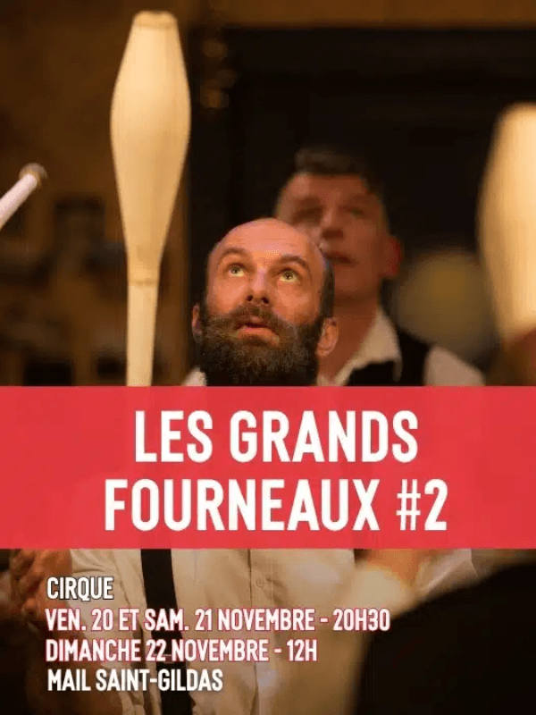 Illustration de l'événement : Les grands Fourneaux #2