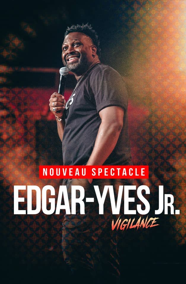 Illustration de l'événement : Edgar-Yves Jr. - Vigilance
