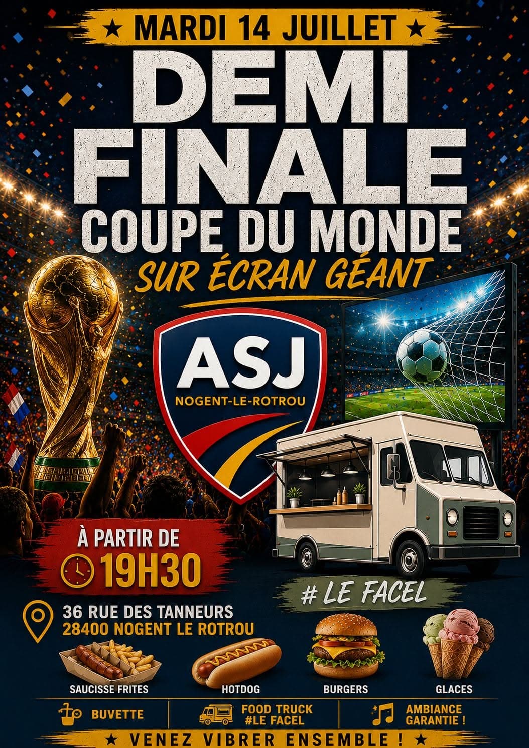 Illustration de l'événement : Demi Finale Coupe du Monde de Foot à l'ASJ