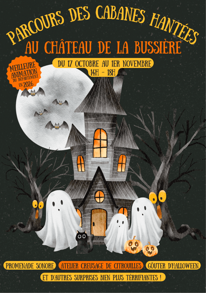 Illustration de l'événement : Halloween au Château de La Bussière : parcours des cabanes hantées