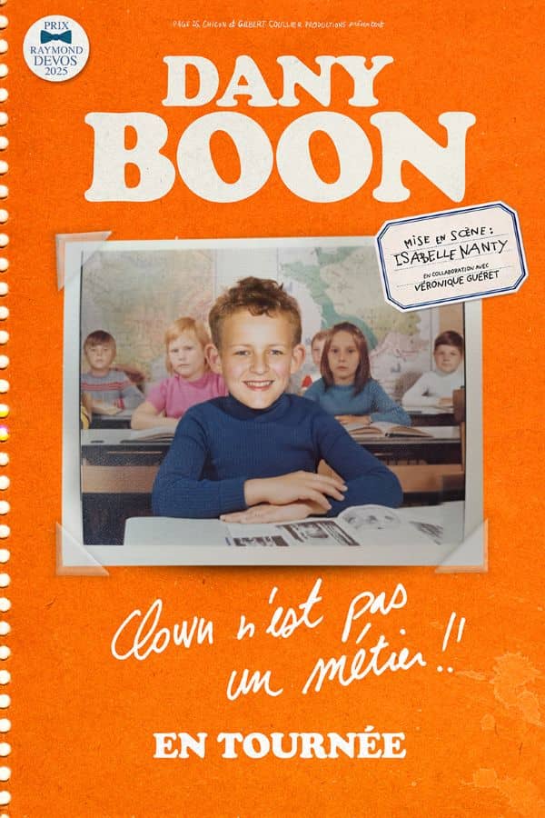 Illustration de l'événement : Dany Boon, Clown n'est pas un métier !!