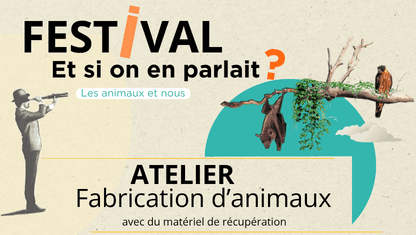 Illustration de l'événement : Atelier de fabrication d'animaux