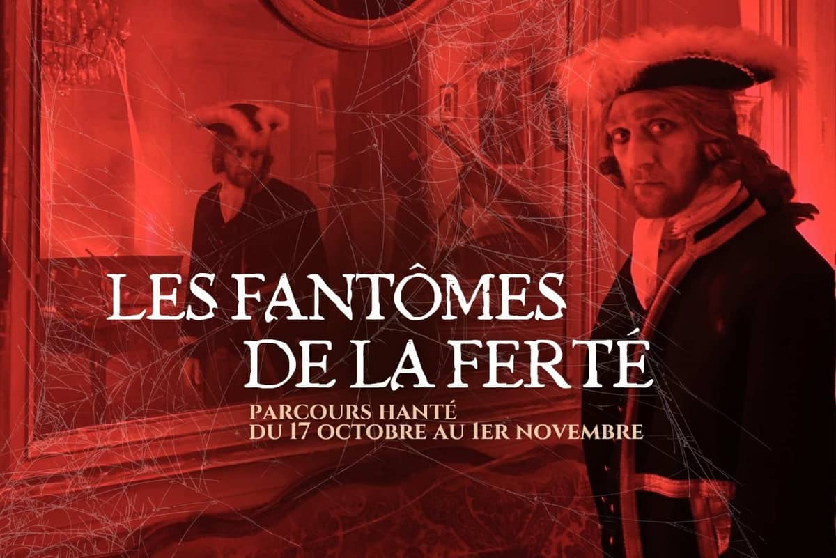 Illustration de l'événement : Les Fantômes de la Ferté