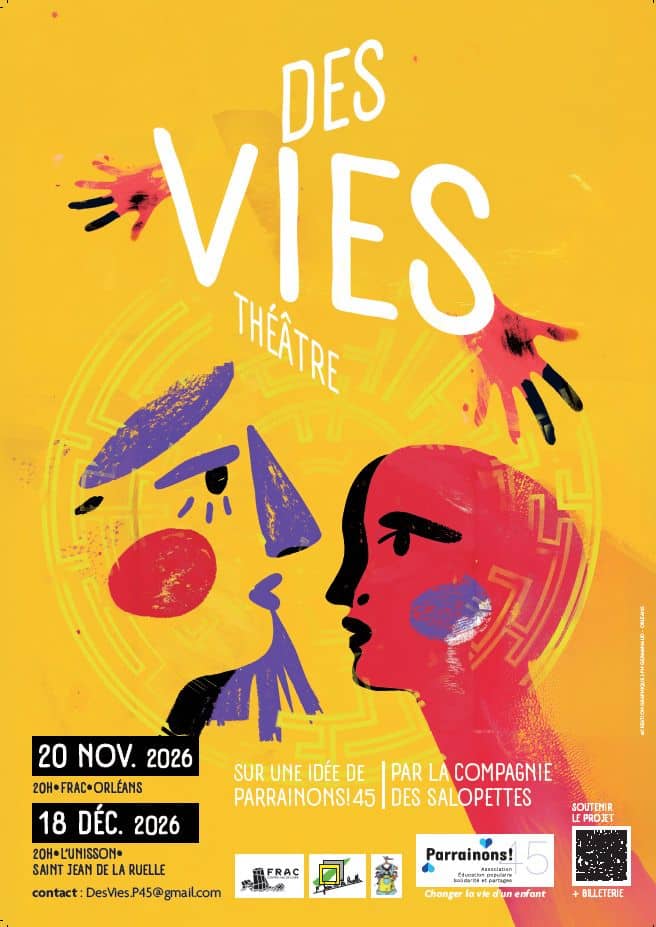 Illustration de l'événement : Pièce de théâtre des vies, par l'association Parrainons!45