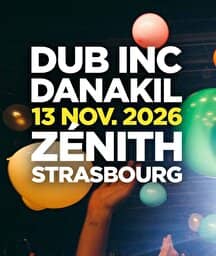 Illustration de l'événement : DUB INC + DANAKIL