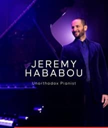 Illustration de l'événement : JEREMY HABABOU - Unorthodox Pianist