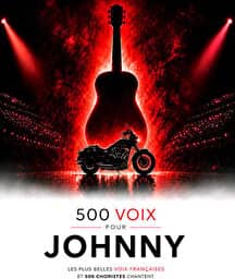Illustration de l'événement : 500 VOIX POUR JOHNNY