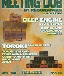 Illustration de l'événement : Meeting Dub : DEEP ENGINE X TOROKI SOUND & Cie