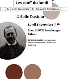 Illustration de l'événement : Conf' du lundi | Marc BLOCH, Strasbourg et l’Alsace