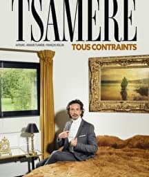 Illustration de l'événement : ARNAUD TSAMERE - NOUVEAU SPECTACLE
